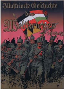 Titelseitengestaltung, aus Die illustrierte Geschichte des Weltkriegs 1914-1915, veröffentlicht von Union Berlagsefellfchaft, 1922, Band 3 von Anton Hoffmann