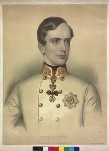 Franz Joseph I Kaiser von Österreich &c. &c. von August Prinzhofer