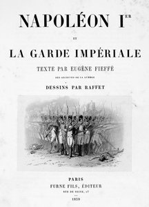 Titelseite von Napoleon 1er et la Garde Imperiale