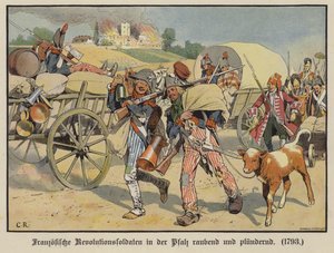 Französische Soldaten plündern und rauben in der Pfalz von Carl Röchling