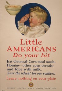 Kleine Amerikaner, tut euren Teil. Spart das Weizen für unsere Soldaten - Lasst nichts auf eurem Teller