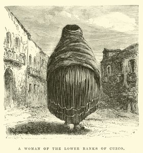 Eine Frau der unteren Ränge von Cuzco