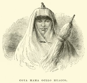 Coya Mama Ocllo Huacco von Edouard Riou