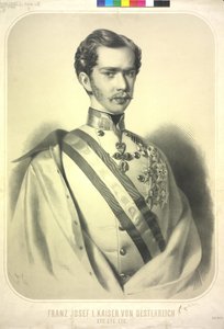 Kaiser von Österreich Franz Joseph I.