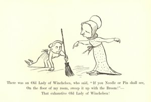 Es war eine alte Dame aus Winchelsea, die sagte, Wenn Sie eine Nadel oder einen Stift sehen, fegen Sie ihn mit dem Besen auf! von Edward Lear