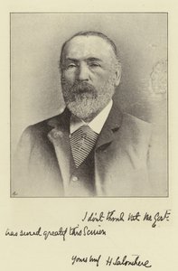 Herr Henry Labouchere, MP für Northampton und Herausgeber von Truth von English Photographer