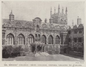 Mr. Rhodes College, Oriel College, Oxford, Vermächtnisnehmer von £100.000