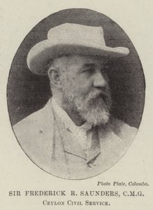 Sir Frederick R. Saunders, CMG, Ceylon Civil Service von English Photographer
