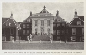 Das Haus im Wald in Den Haag, angeboten von Königin Wilhelmina für die Friedenskonferenz