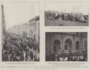 Der spanisch-amerikanische Krieg, Szenen in Las Palmas, Gran Canaria, jetzt von Spanien befestigt und versorgt
