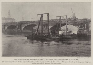 Die Verbreiterung der London Bridge, Bau der temporären Struktur von English Photographer