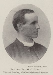 Der verstorbene Reverend G C Bailey, Pfarrer von Dundee, der General Symons beerdigte