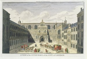 Ansicht der Guild Hall der Stadt London, aus The History of London, spätes 18. Jahrhundert