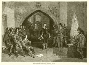 Verhaftung von Lord Strafford, 1640 von English School
