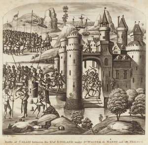 Schlacht von Calais zwischen dem König von England unter Sir Walter Manny und den Franzosen von English School