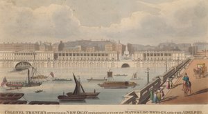 Colonel Trenchs geplanter neuer Kai mit Blick auf die Waterloo Bridge und das Adelphi von English School