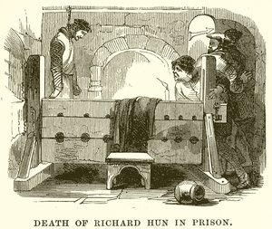 Tod von Richard Hun im Gefängnis
