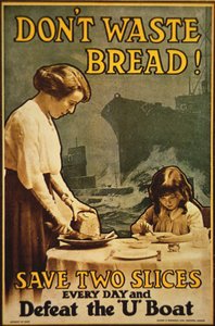 "Verschwende kein Brot", WWI-Plakat von English School