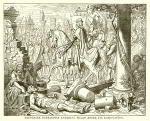 Friedrich Barbarossa betritt Mailand nach dessen Unterwerfung