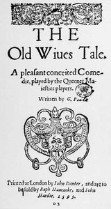 Frontispiz zu The Old Wives Tales von George Peele (1556-96) 1595