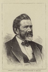 General R C Schenck, amerikanischer Minister in England