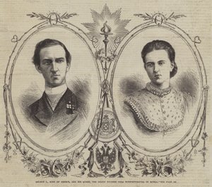 Georg I., König von Griechenland, und seine Königin, Großherzogin Olga Konstantinowna von Russland (Stich) von English School