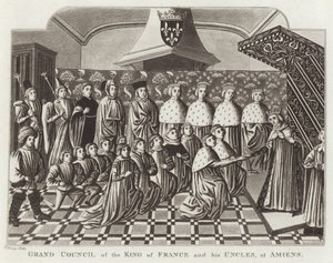 Großer Rat des Königs von Frankreich und seiner Onkel in Amiens von English School