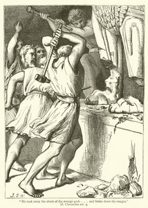 Er entfernte die Altäre der fremden Götter und zerbrach die Bilder (II, Chroniken, xiv, 3) von English School