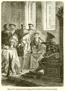 Heinrich VIII. und sein Rat ordnen die Übersetzung der Bibel ins Englische an von English School