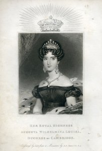 Ihre Königliche Hoheit Augusta Wilhelmina Louisa, Herzogin von Cambridge, 1830