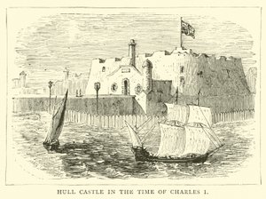 Hull Castle zur Zeit von Karl I.