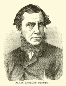 James Anthony Froude von English School