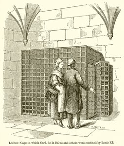 Loches: Käfig, in dem Kardinal de la Balue und andere von Ludwig XI. eingesperrt wurden von English School