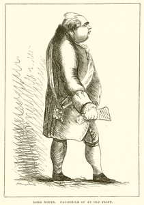 Lord North. Faksimile eines alten Drucks von English School