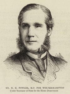 Herr H H Fowler, Abgeordneter für Wolverhampton von English School