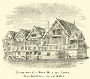 Altes Rathaus und Gefängnis von Nottingham von English School