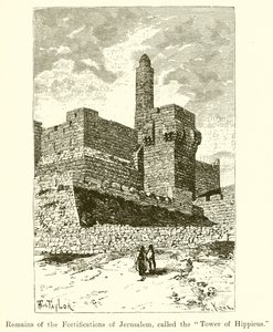 Überreste der Befestigung von Jerusalem, genannt der Turm von Hippikus von English School