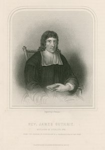 Rev. James Guthrie, Pfarrer von Stirling, 1661 von English School
