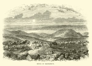 Ruinen von Machaerus von English School