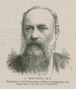 S Montagu, MP, Präsident der Federation of Minor Synagogues und Vorsitzender des Board of Schechita