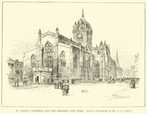 St. Giles Kathedrale und das restaurierte Stadt-Kreuz von English School