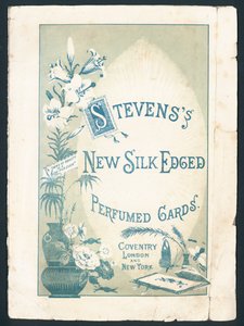 Stevenss parfümierte Karten mit Seidenrand, Coventry, London und New York. Beschriftung lautet: Eine Sache der Schönheit ist eine Freude für immer. Viktorianische Werbung. von English School