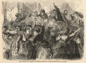 Die Amazonen von Frankreich; aufregendes Treffen der Frauenarmee von Paris von English School