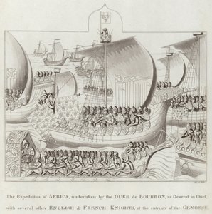 Die Expedition nach Afrika, unternommen vom Herzog von Bourbon als Oberbefehlshaber, mit mehreren anderen englischen und französischen Rittern auf Bitten der Genuesen von English School