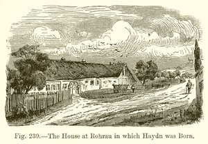 Das Haus in Rohrau, in dem Haydn geboren wurde von English School