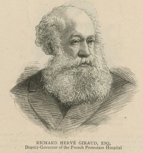 Die Hugenotten in England: Richard Herve Giraud, stellvertretender Gouverneur des französischen protestantischen Krankenhauses