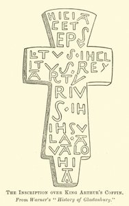 Die Inschrift über König Arthurs Sarg von English School