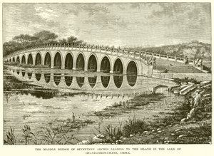 Die Marmorbrücke der siebzehn Bögen, die zur Insel im See von Onane-Cheon-Chane, China, führt (Gravur) von English School