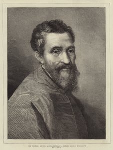 Das Michelangelo-Quatercentenary, Michelangelo Buonarotti