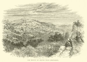 Der Ölberg von Jerusalem aus von English School